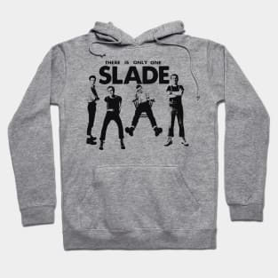 one slade Hoodie